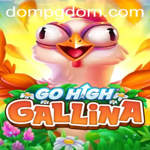 GoHighGallina: An Exciting Adventure in Strategy